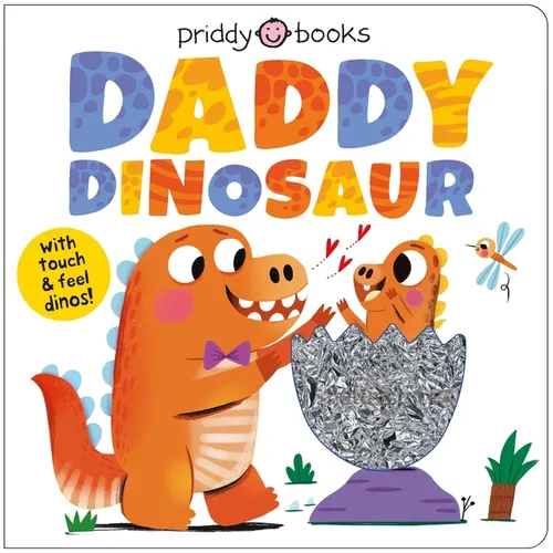 My Amazing Family: Daddy Dinosaur - Board Book