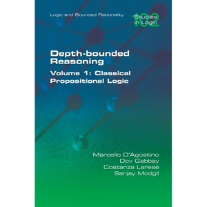 Depth-bounded Reasoning. Classical Propositional Logic - Paperback