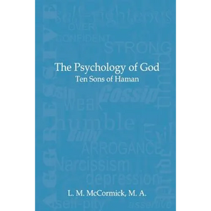 The Psychology of God: Ten Sons of Haman - Paperback