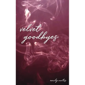 velvet goodbyes - Paperback