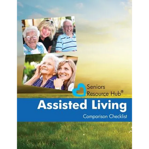 Assisted Living Comparison Checklist: A Tool for Use When Making an Assisted Living Decision - Paperback