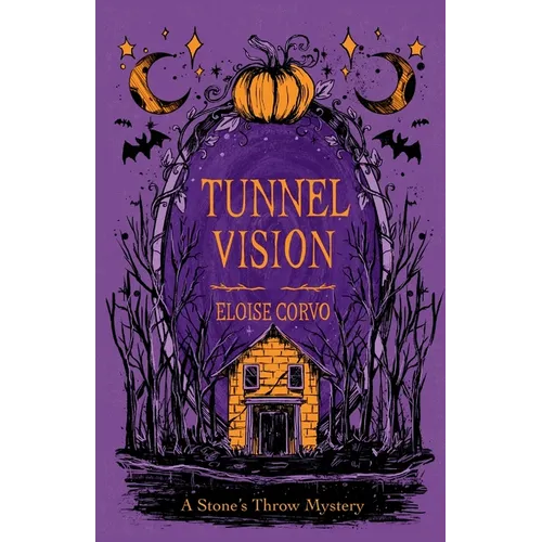 Tunnel Vision: A Stone's Throw Mystery - Paperback