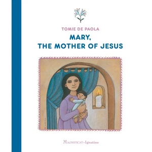 Mary, the Mother of Jesus - Hardcover