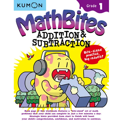 Kumon Math Bites: Grade 1 Addition & Subtraction - Paperback