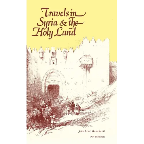 Travels in Syria & the Holy Land - Hardcover