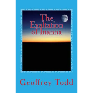 The Exaltation of Inanna: A Play in One Act - Paperback