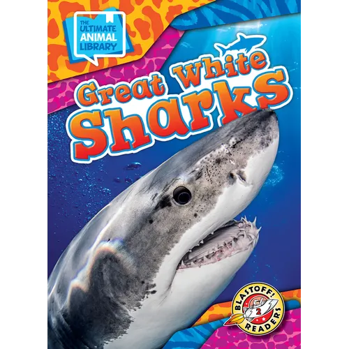 Great White Sharks - Library Binding