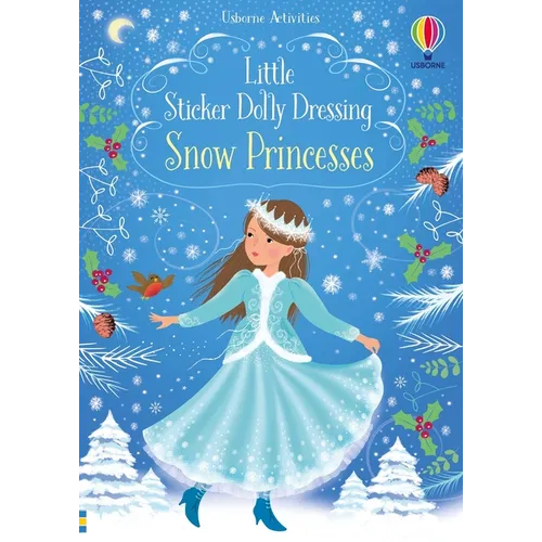Little Sticker Dolly Dressing Snow Princess - Paperback