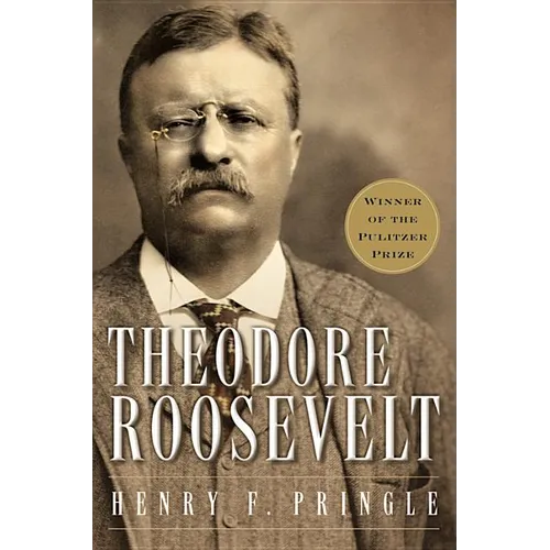 Theodore Roosevelt (Re-Issue) P - Paperback