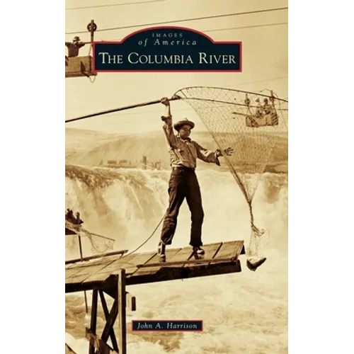 Columbia River - Hardcover