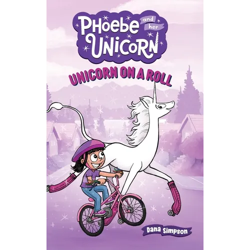 Unicorn on a Roll - Hardcover