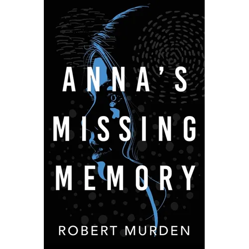 Anna's Missing Memory - Paperback