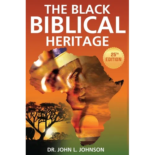 The Black Biblical Heritage - Paperback