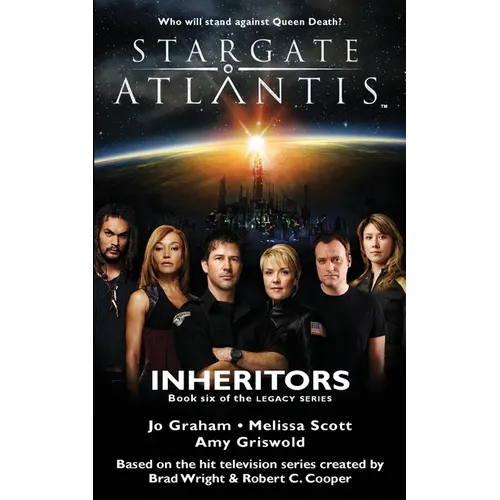 STARGATE ATLANTIS Inheritors (Legacy book 6) - Paperback