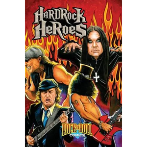 Rock and Roll Comics: Hard Rock Heroes - Hardcover