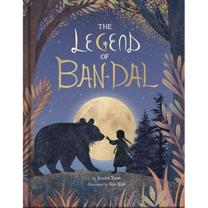 The Legend of Ban-Dal: A New Korean Folktale (a Modern Myth Picture Book for Kids) - Hardcover