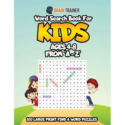 Word Search Book For Kids Ages 4 - 8 From 'A - Z' - Paperback