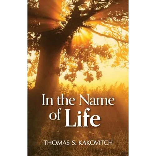 In the Name of Life - Paperback
