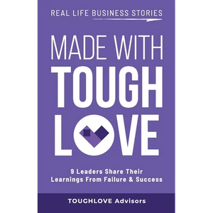 Made with Toughlove - Paperback