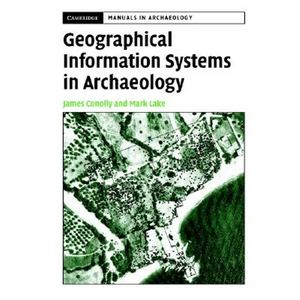 Geographical Information Systems in Archaeology - Paperback