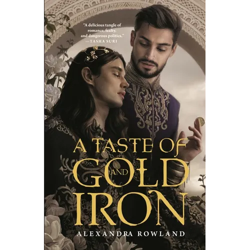 A Taste of Gold and Iron - Paperback