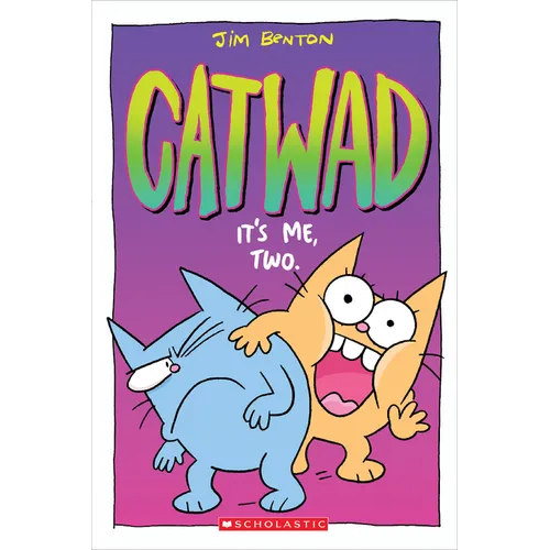It's Me, Two. a Graphic Novel (Catwad #2): Volume 2 - Paperback