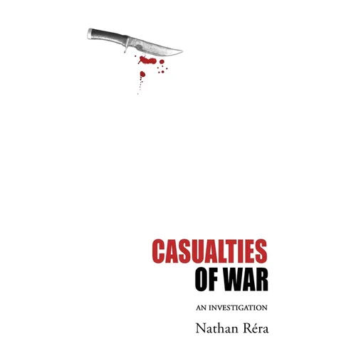Casualties of War: An Investigation - Paperback