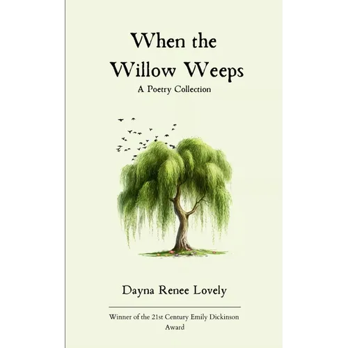 When the Willow Weeps - Paperback