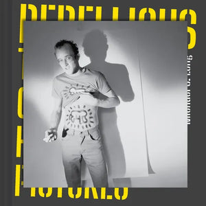 Rebellious: The Story of Keith Haring in 12 Pictures - Hardcover