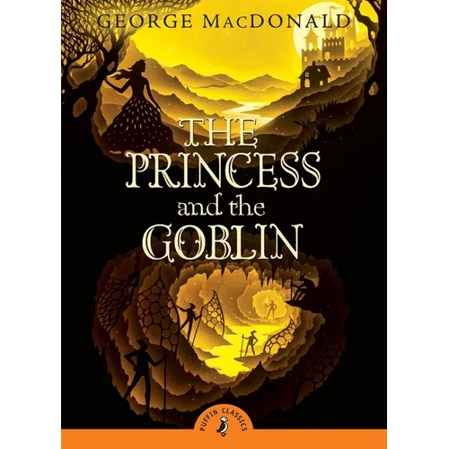 The Princess and the Goblin - Paperback