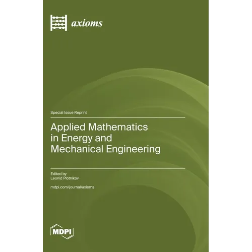 Applied Mathematics in Energy and Mechanical Engineering - Hardcover