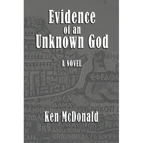 Evidence of an Unknown God - Paperback