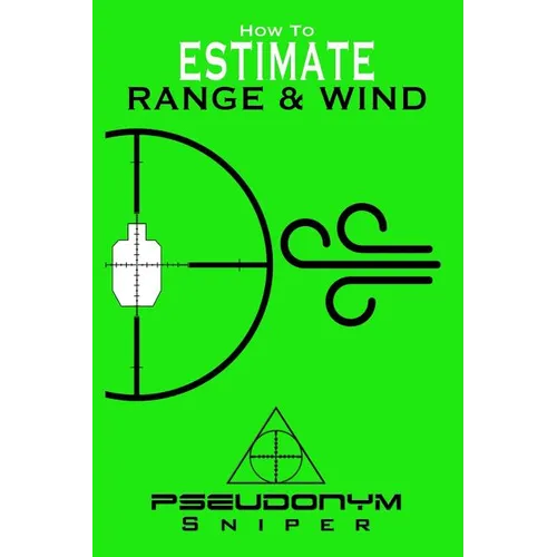 How to Estimate Range and Wind - Paperback