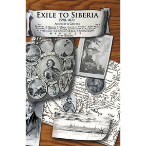 Exile to Siberia, 1590-1822 - Paperback