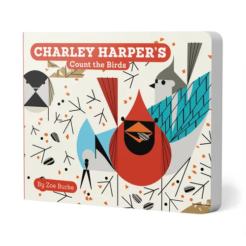 Charley Harper's Count the Birds - Board Book
