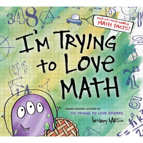 I'm Trying to Love Math - Hardcover
