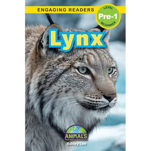 Lynx: Animals That Make a Difference! (Engaging Readers, Level Pre-1) - Paperback
