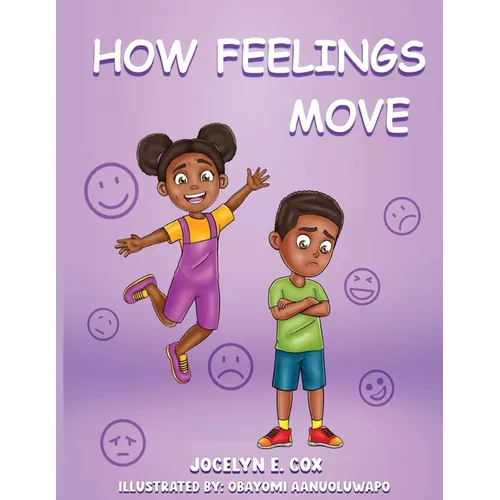 How Feelings Move - Paperback