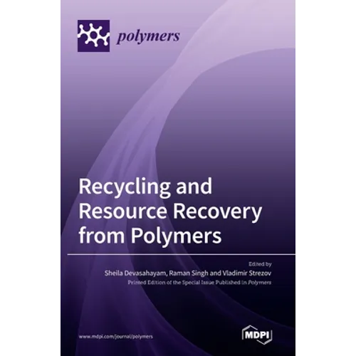 Recycling and Resource Recovery from Polymers - Hardcover