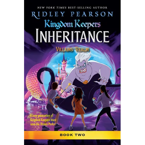 Kingdom Keepers: Inheritance: Villains' Realm: Kingdom Keepers Inheritance Book 2 - Paperback