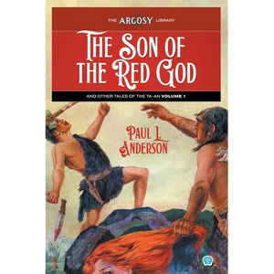 The Son of the Red God and Other Tales of the Ta-an, Volume 1 - Paperback