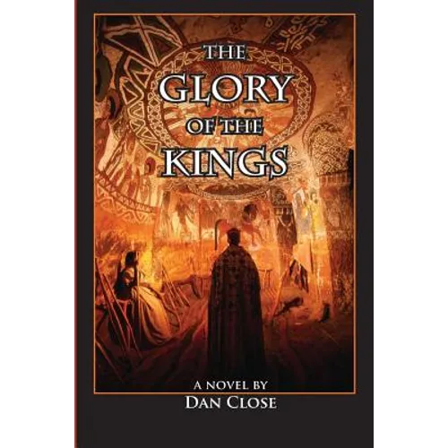 The Glory of the Kings - Paperback