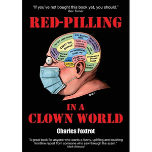 Red-Pilling in a Clown World - Paperback