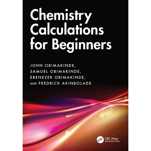 Chemistry Calculations for Beginners - Paperback