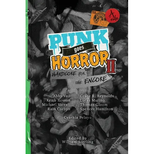PUNK goes HORROR II: Hardcore for the Encore - Paperback