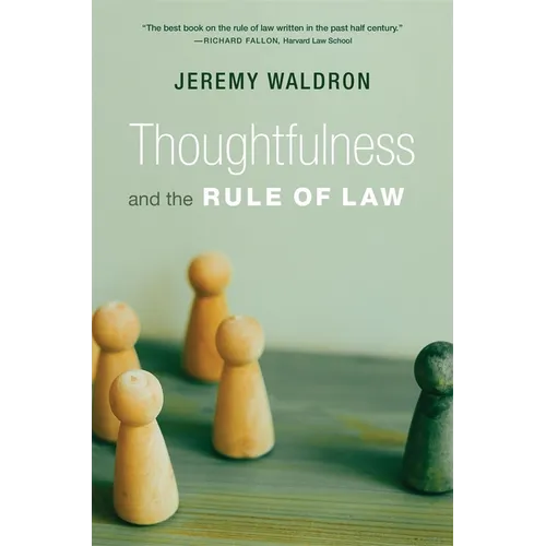 Thoughtfulness and the Rule of Law - Paperback