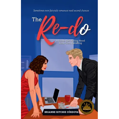 The RE-Do: a Little Red Riding Hood Rom-Com Retelling - Paperback