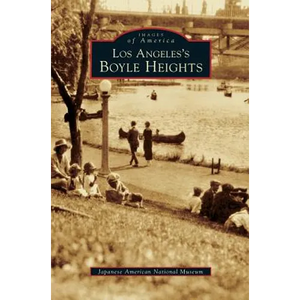 Los Angeles's Boyle Heights - Hardcover