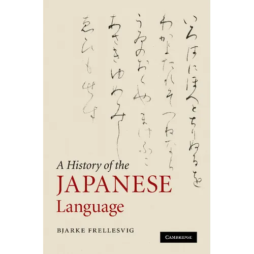 A History of the Japanese Language - Paperback