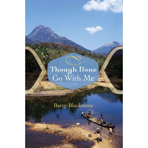 Though None Go with Me - Paperback